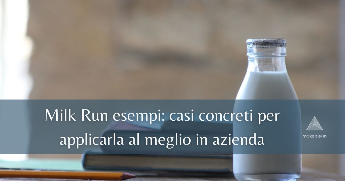 Milk-Run-esempi-per-applicarla-in-azienda