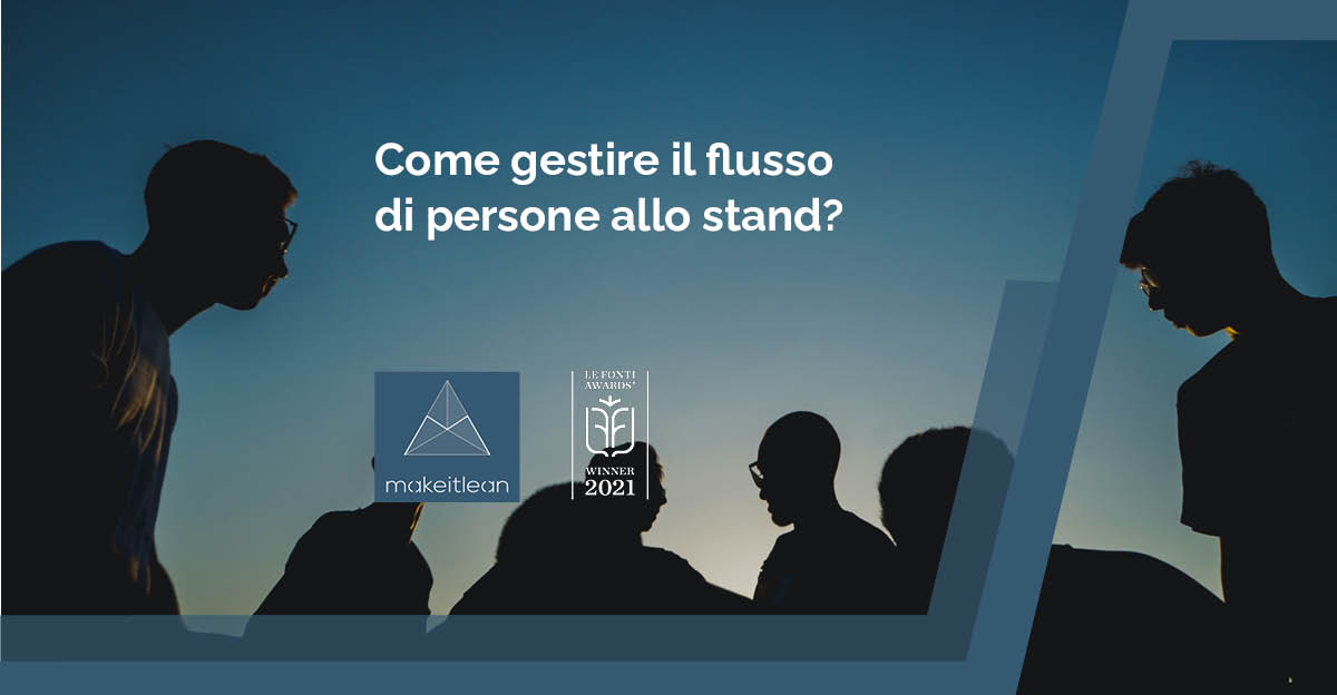 Come gestire il flusso di persone allo stand?