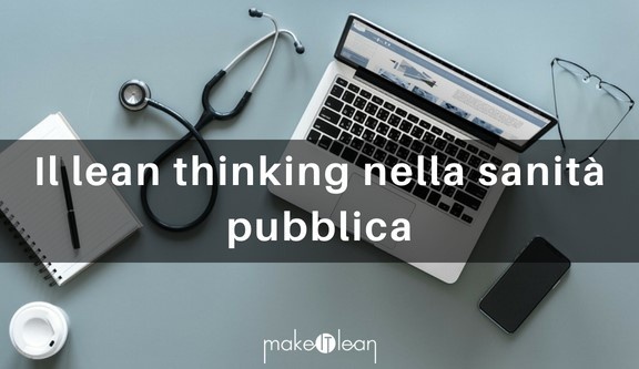 Il lean thinking nella sanità pubblica